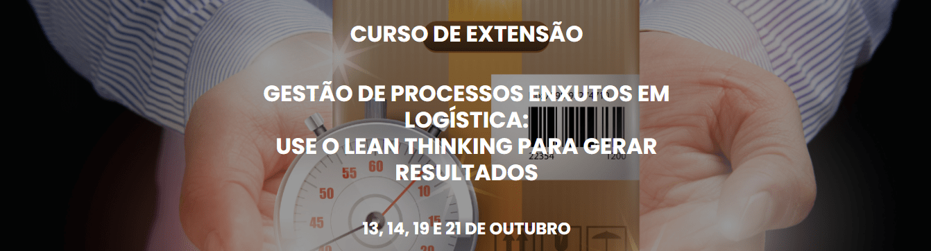 Alcis e Log-Praxis oferecem novo curso de extensão: Gestão de processos enxutos em logística